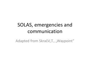 SOLAS, emergencies and communication