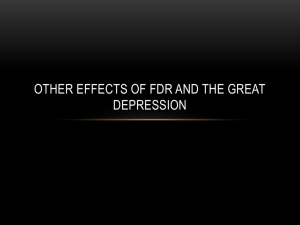 Other Effects of FDR and the Great Depression
