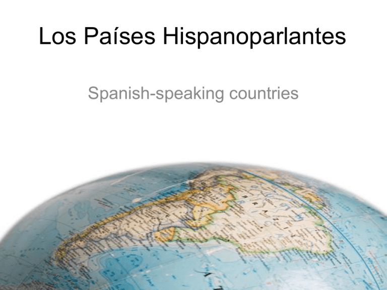 spanishspeakingcountrypowerpoint