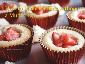 How to Make Muffins without a Tin