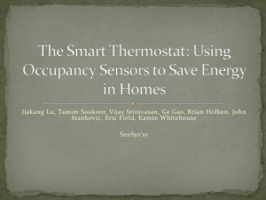 The Smart Thermostat: Using Occupancy Sensors to Save Energy in