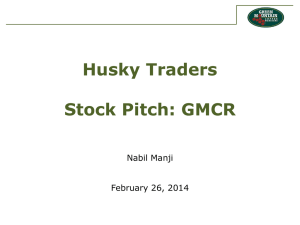 GMCR Pitch - Husky Traders