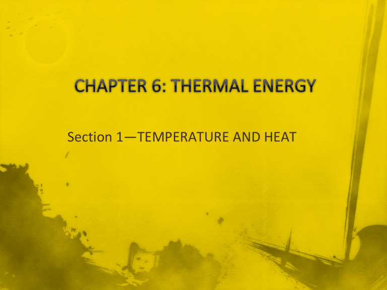 CHAPTER 6 THERMAL ENERGY