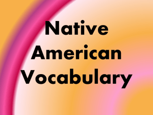 Native American Vocabulary