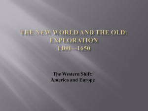The New World and the Old: Exploration 1400*1650