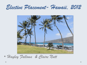 Elective Placement- Hawaii, 2012