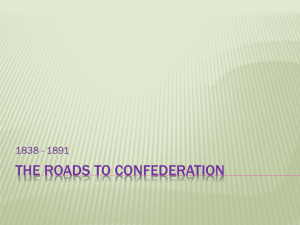 The roads to confederation
