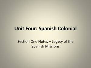 Unit 4 - Section 1 Spanish Missions