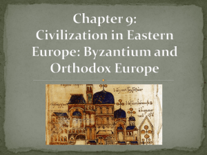 Ch.9_byzantium_and_orthodox_europe