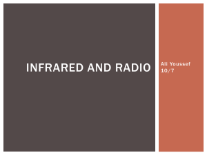 Radio and infrared