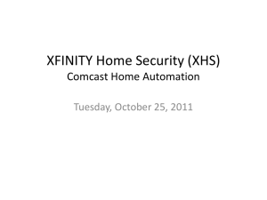 XFINITY Home Security (XHS) Comcast Home Automation