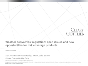 Weather derivatives* regulation: open issues and new