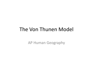 The Von Thunen Model