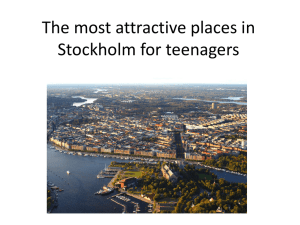 The most popuplar places for teenagers in Stockholm