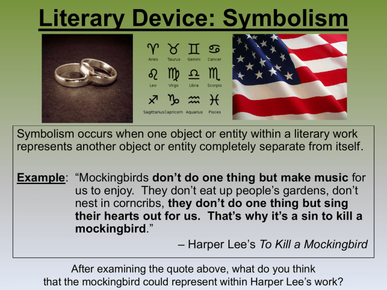 What Does The Literary Device Symbolism Mean