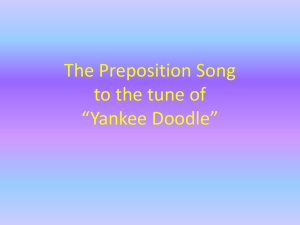 The Preposition Song to the tune of *Yankee Doodle*