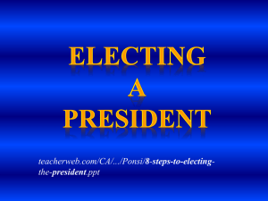 8 Steps to Electing a President