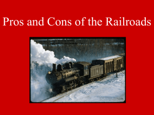 Pros and Cons of the Railroads