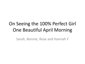 On seeing the 100% perfect girl on beautiful April