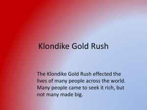 Klondike Gold Rush ppt