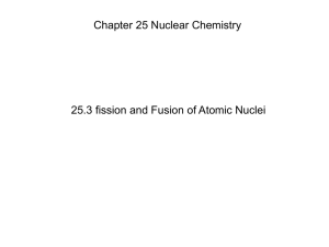Chapter 25.3 Fission and Fusion of Atomic Nuclei