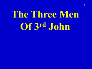 Three men of 3rd John - Braggs Church of Christ