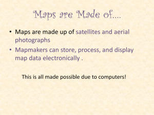 Maps are Made of*.