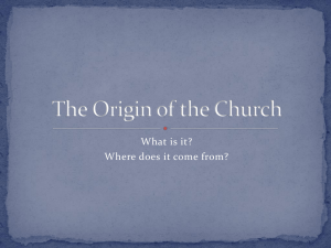 The Origin of the Church