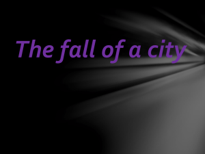 The fall of a city