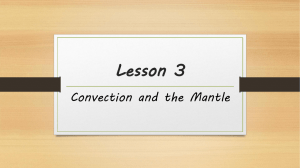 Lesson 3 Convection and Mantle