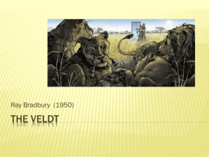 The Veldt- Ray Bradbury