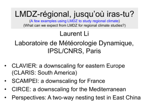 What can we expect from LMDZ in terms of regional climate studies?
