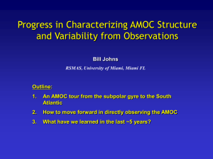 Progress in characterizing AMOC structure and