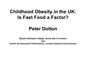 Childhood Obesity in the UK: Is Fast Food a Factor? Peter