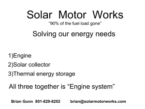 Solar Motor Works “90% of the fuel load gone”