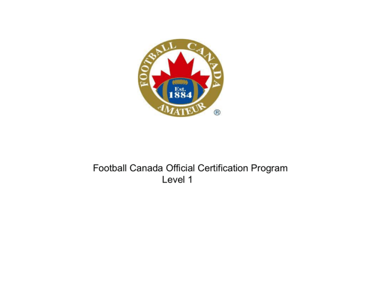 Level I - Ontario Football Officials Association