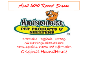 News, Specials, Events and Information Original HoundHouse