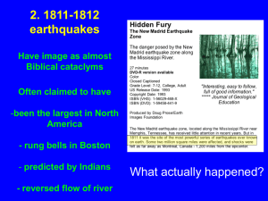 Topic 2: The 1811-1812 earthquakes