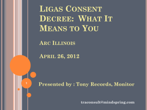 LIGAS Consent Decree - The Arc of Illinois