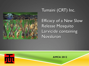 Efficacy of a New Slow Release Mosquito Larvicide