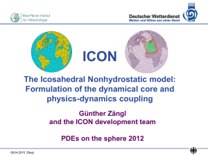 Formulation of the dynamical core and physics
