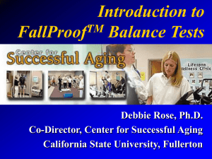 Intro. to FallProof Balance Tests - California State University, Fullerton