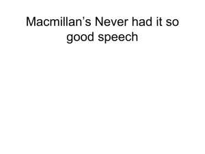 AS_Britain_files/Macmillan`s Never had it so good speech
