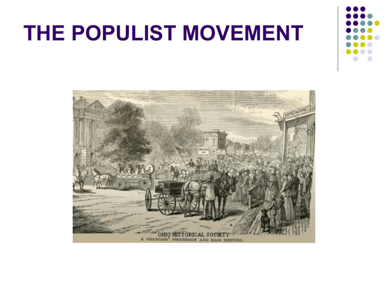 The Populist Movement