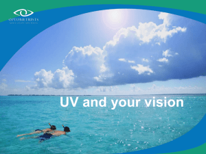 UV and your vision What is UV? - Optometrists Association Australia