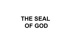 THE SEAL OF GOD