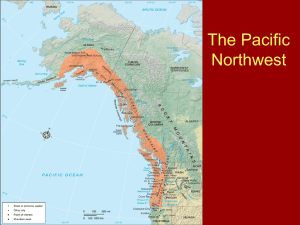 The Pacific Northwest - Arizona Geographic Alliance