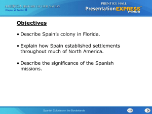 Spanish Colonies on the Borderlands