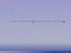 The Shaking and the Sifting