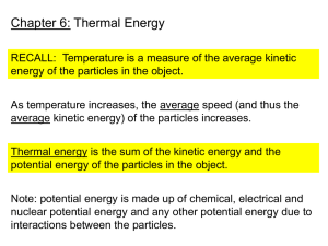 Chpt 6: Thermal Energy